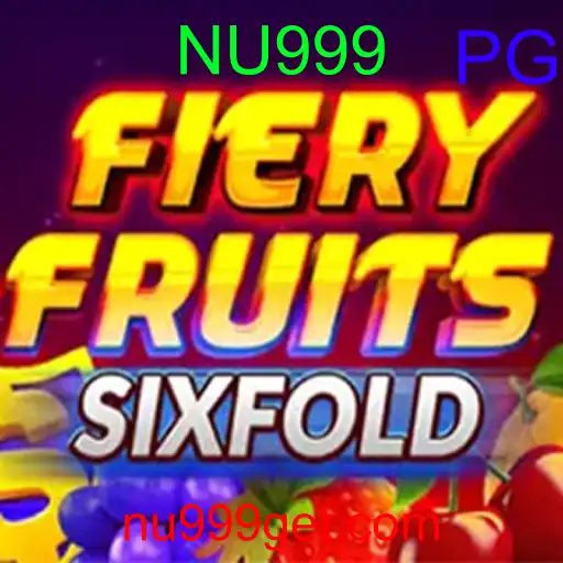 FieryFruitsSixFold